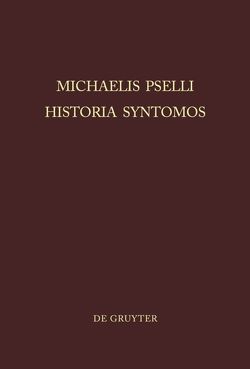 Michaelis Pselli Historia Syntomos von Aerts,  Willem J
