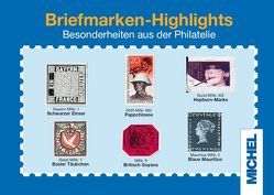 MICHEL-Briefmarken-Highlights von MICHEL-Redaktion