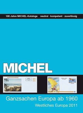 MICHEL-Ganzsachen-Katalog Europa ab 1960 – Teil 1 von MICHEL-Redaktion