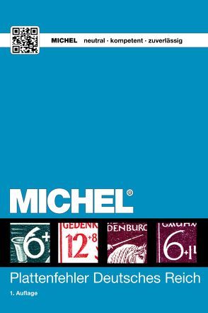 MICHEL-Handbuch-Katalog Plattenfehler Deutsches Reich von MICHEL-Redaktion