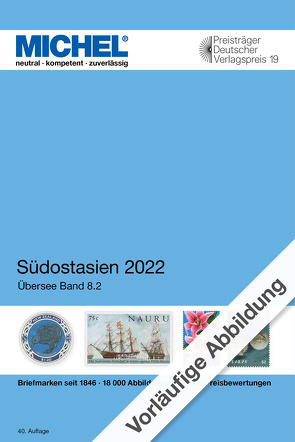 Südostasien 2022 von MICHEL-Redaktion