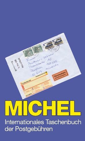 MICHEL-Taschenbuch der Postgebühren von MICHEL-Redaktion