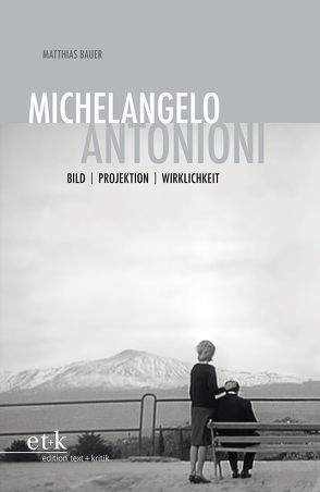 Michelangelo Antonioni von Bauer,  Matthias