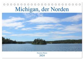 Michigan, der Norden (Tischkalender 2024 DIN A5 quer), CALVENDO Monatskalender von Haase,  Susanne