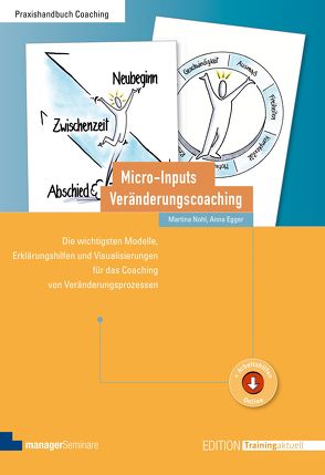 Micro-Inputs Veränderungscoaching von Egger,  Anna, Nohl,  Martina