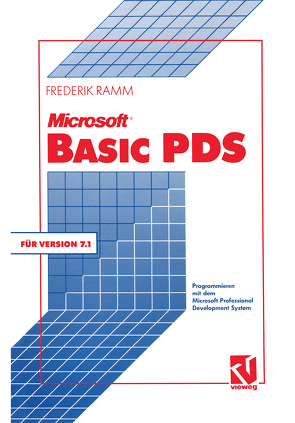 Microsoft BASIC PDS 7.1 von Ramm,  Frederik