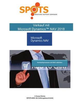 Microsoft Dynamics™ NAV2018 / Verkauf mit Microsoft Dynamics™ NAV2018/Bd. 4 von Klimke,  Sonja