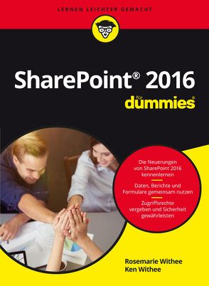 SharePoint 2016 für Dummies von Haselier,  Rainer G., Withee,  Rosemarie