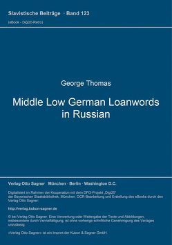 Middle Low German Loanwords in Russian von Thomas,  George