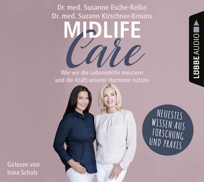 Midlife-Care von Esche-Belke,  Susanne, Kirschner-Brouns,  Suzann, Scholz,  Irina