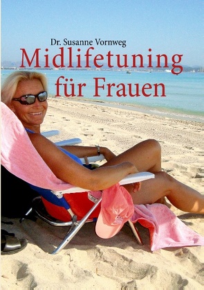 Midlifetuning für Frauen von Vornweg,  Dr. Susanne