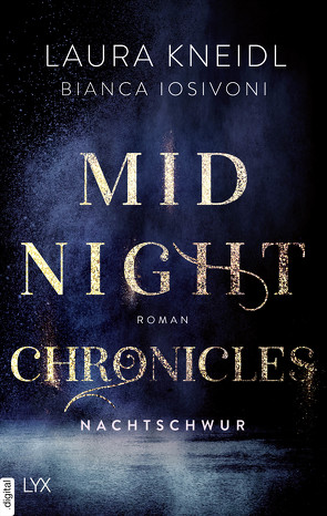 Midnight Chronicles – Nachtschwur von Iosivoni,  Bianca, Kneidl,  Laura