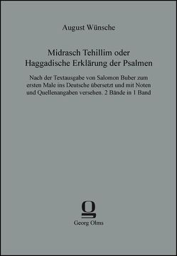 Midrasch Tehillim oder Haggadische Erklärung der Psalmen von Wünsche,  August