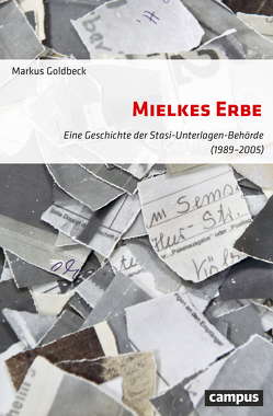 Mielkes Erbe von Goldbeck,  Markus