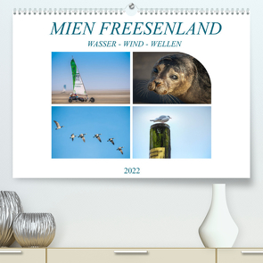 MIEN FREESENLAND – Wasser, Wind, Wellen (Premium, hochwertiger DIN A2 Wandkalender 2022, Kunstdruck in Hochglanz) von Gödecke,  Dieter