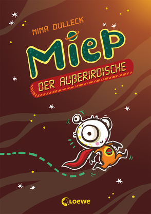 Miep, der Außerirdische (Band 1) von Dulleck,  Nina