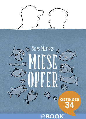 Miese Opfer von Matthes,  Silas