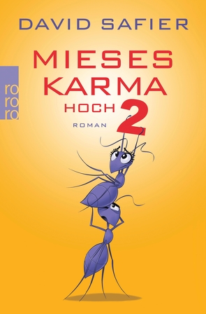 Mieses Karma hoch 2 von Safier,  David