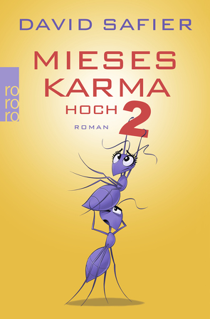 Mieses Karma hoch 2 von Safier,  David