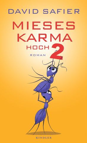 Mieses Karma hoch 2 von Safier,  David