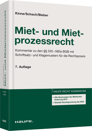 Miet- und Mietprozessrecht von Bieber,  Hans-Jürgen, Kinne,  Harald, Schach,  Klaus