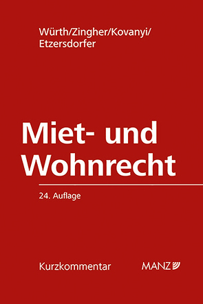 Miet- und Wohnrecht von Etzersdorfer,  Ingmar, Kovanyi,  Peter, Würth,  Helmut, Zingher,  Madeleine