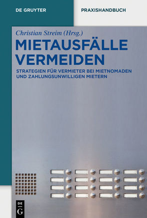 Mietausfälle vermeiden von Streim,  Christian