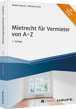 Mietrecht für Vermieter von A-Z von Koch,  Michael, Stürzer,  Rudolf