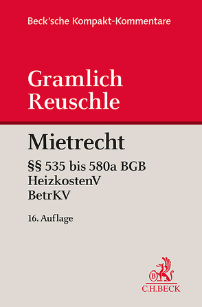 Mietrecht von Gramlich,  Bernhard, Reuschle,  Fabian