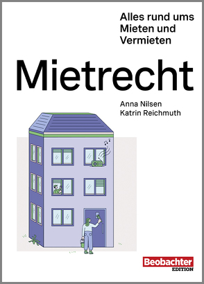 Mietrecht von Nilsen,  Anna, Reichmuth,  Katrin