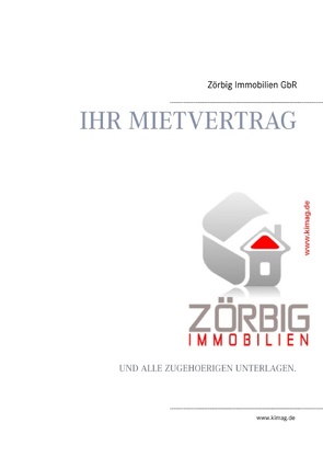 Mietvertrag von Immobilien GbR,  Zörbig