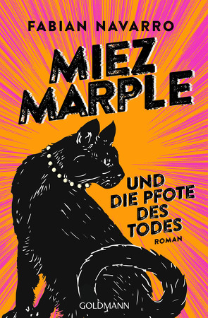 Miez Marple und die Pfote des Todes von Navarro,  Fabian