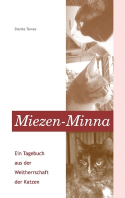 Miezen-Minna von Tewes,  Bianka