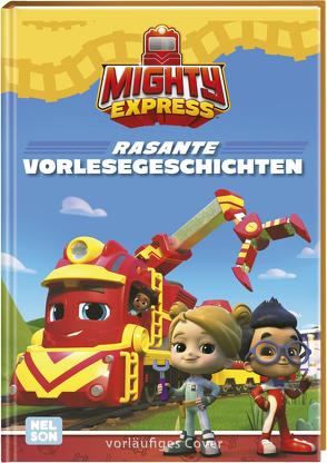 Mighty Express: Rasante Vorlesegeschichten