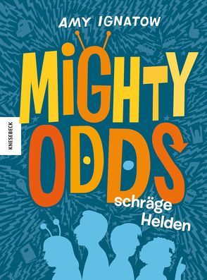 Mighty Odds von Ignatow,  Amy, Sturm,  Ursula C.