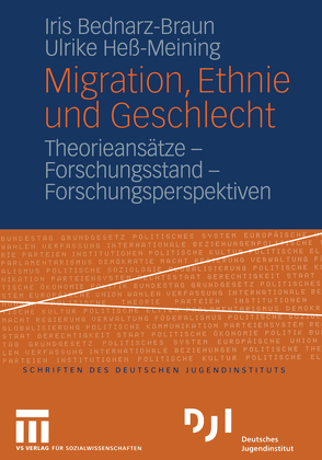 Migration, Ethnie und Geschlecht von Bednarz-Braun,  Iris, Heß-Meining,  Ulrike