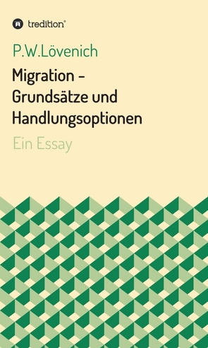 Migration – Grundsätze und Handlungsoptionen von Lövenich,  P.W.