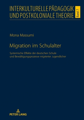 Migration im Schulalter von Massumi,  Mona