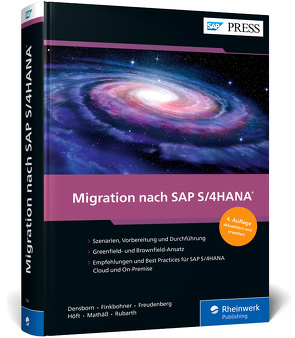 Migration nach SAP S/4HANA von Densborn,  Frank, Finkbohner,  Frank, Höft,  Martina, Klöß,  Petra, Mathäß,  Kim, Rubarth,  Boris