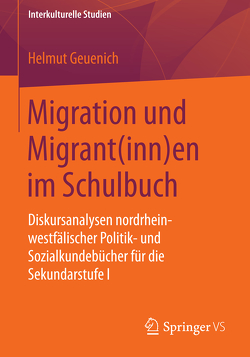 Migration und Migrant(inn)en im Schulbuch von Geuenich,  Helmut