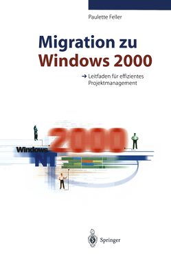 Migration zu Windows 2000 von Feller,  Paulette