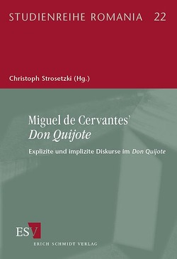 Miguel de Cervantes’ Don Quijote von Delgado,  Mariano, Güntert,  Georges, Hagen,  Kirsten von, Hölter,  Achim, Juaristi,  Jon, Matzat,  Werner, Mecke,  Jochen, Neumeister,  Sebastian, Neuschäfer,  Hans-Jörg, Nitsch,  Wolfram, Pietschmann,  Horst, Poppenberg,  Gerhard, Simson,  I., Stoll,  André, Strosetzki,  Christoph, Teuber,  Bernhard, Tietz,  Manfred, Vega,  Miguel Angel, Weich,  Horst, Wohlfeil,  Rainer, Wolfzettel,  Friedrich