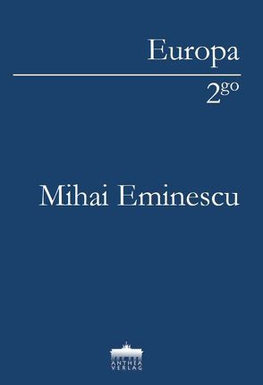 Mihai Eminescu von Eminescu,  Mihai, Völker,  Martin A