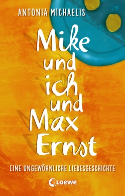 Mike und ich und Max Ernst von Busche-Brandt,  Birgit, Michaelis,  Antonia