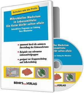 Mikrobielles Wachstum in Lebensmitteln: Ein Keim bleibt selten allein von Hildebrandt,  Goetz, Kleer,  Dr. Josef