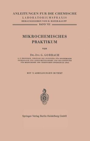 Mikrochemisches Praktikum von Gorbach,  Georg