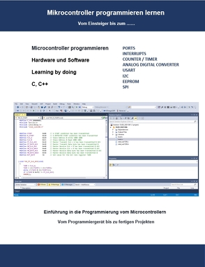 Mikrocontroller programmieren lernen von Weiss,  Holger