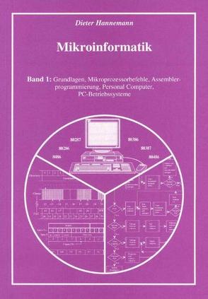 Mikroinformatik I von Hannemann,  Dieter