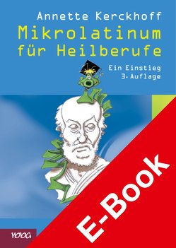 Mikrolatinum für Heilberufe von Kerckhoff,  Annette