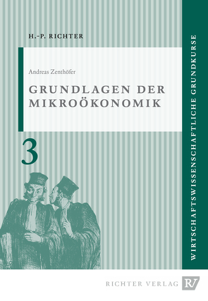 Mikroökonomik, Grundkurs von Zenthöfer,  Andreas
